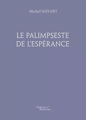 Couverture du produit · Le palimpseste de l'espérance