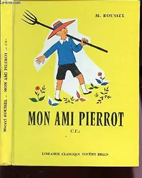 Couverture du produit · MON AMI PIERROT - LA PHRASE DANS LE PARAGRAPHIE - COURS ELEMENTAIRE DEUXIEME ANNEE / SPECIMEN.