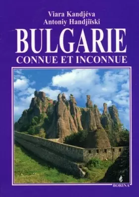 Couverture du produit · Bulgarie connue et inconnue