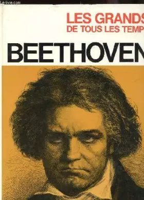 Couverture du produit · BEETHOVEN / COLLECTION "LES GRANDS DE TOUS LES TEMPS".