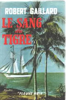 Couverture du produit · Le sang du tigre