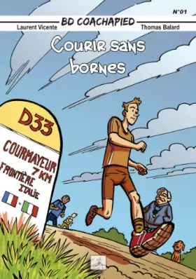 Couverture du produit · BD Coachapied - Courir Sans Bornes - Tome 1