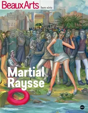 Couverture du produit · Beaux Arts Magazine, Hors-série : Martial Raysse