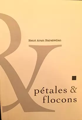 Couverture du produit · pétales & flocons.