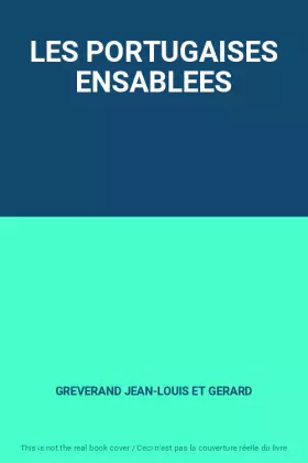 Couverture du produit · LES PORTUGAISES ENSABLEES