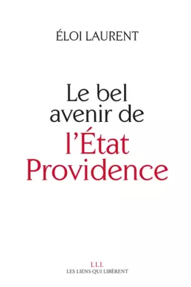 Couverture du produit · Le bel avenir de l'Etat-providence