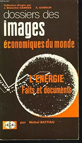 Couverture du produit · L'ENERGIE, FAITS ET DOCUMENTS.