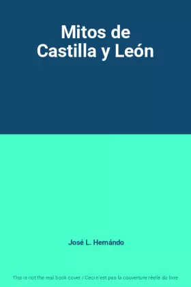 Couverture du produit · Mitos de Castilla y León