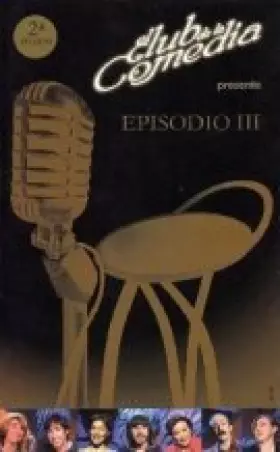 Couverture du produit · El Club de la Comedia presenta, episodio III