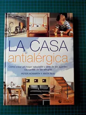 Couverture du produit · La casa antialérgica