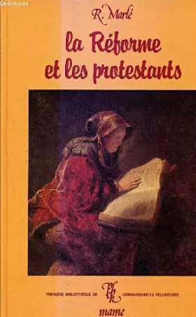 Couverture du produit · La Réforme et les Protestants
