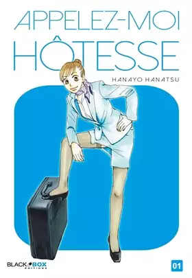 Couverture du produit · Appelez-moi hôtesse tome 1