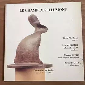 Couverture du produit · Le Champ des illusions