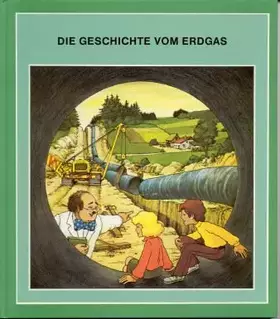 Couverture du produit · Die Geschichte vom Erdgas