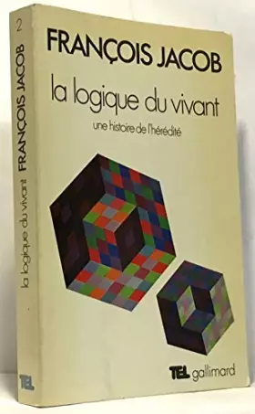 Couverture du produit · Broché - La logique du vivant. une histoire de l hérédité.