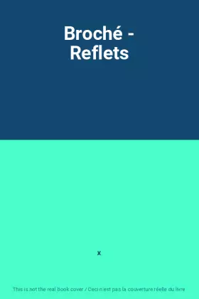 Couverture du produit · Broché - Reflets