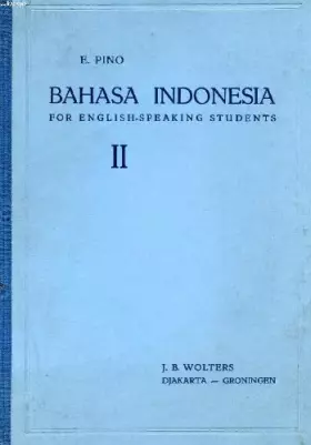 Couverture du produit · BAHASA INDONESIA FOR ENGLISH-SPEAKING STUDENTS, II, READER