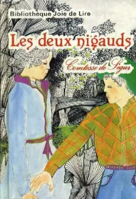 Couverture du produit · LES DEUX NIGAUDS.