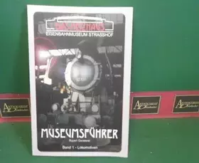 Couverture du produit · Museumsführer Band 1 - Lokomotiven