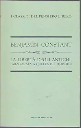 Couverture du produit · La libertà degli antichi - Benjamin Constant