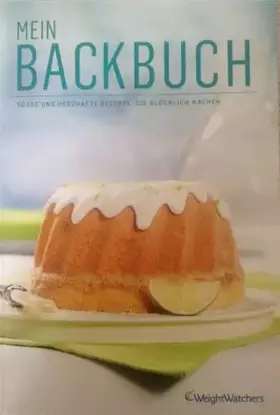 Couverture du produit · 'Mein Backbuch' von Weight Watchers *NEUES PROGRAMM 2014*