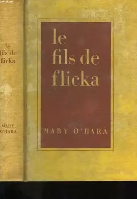 Couverture du produit · LE FILS DE FLICKA.
