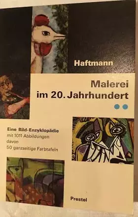 Couverture du produit · Malerei im 20. Jahrhundert : Eine Bild-Enzyklopädie.