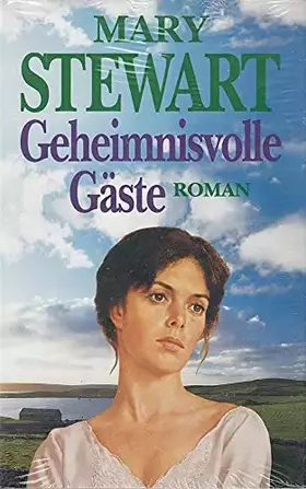 Couverture du produit · Geheimnisvolle Gäste : Roman.