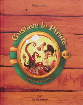 Couverture du produit · Gustave le pirate apprenti cuisinier