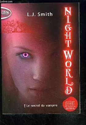 Couverture du produit · NIGHT WORLD 1. LE SECRET DU VAMPIRE