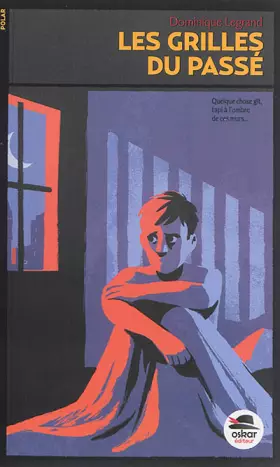 Couverture du produit · Les grilles du passé