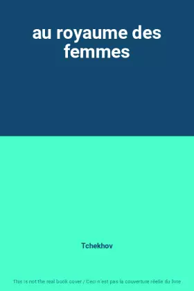 Couverture du produit · au royaume des femmes