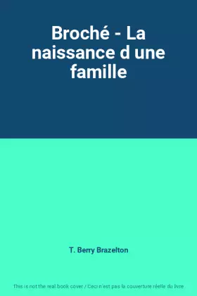 Couverture du produit · Broché - La naissance d une famille