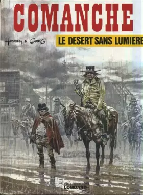 Couverture du produit · COMANCHE : le desert sans lumiËre t5.