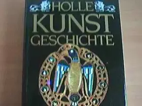 Couverture du produit · Holle Kunst Geschichte.