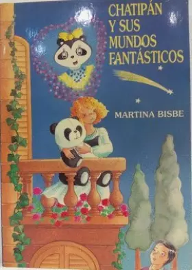 Couverture du produit · CHATIPÁN Y SUS MUNDOS FANTÁSTICOS