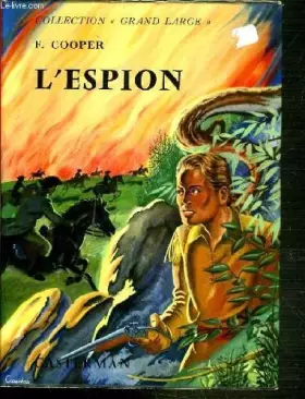 Couverture du produit · L'ESPION / COLLECTION GRAND LARGE.