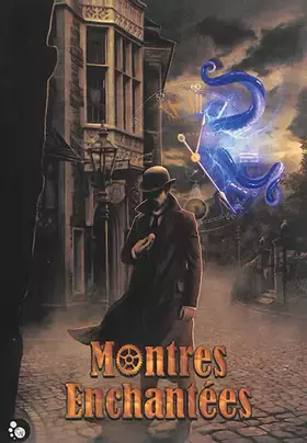 Couverture du produit · Montres enchantées