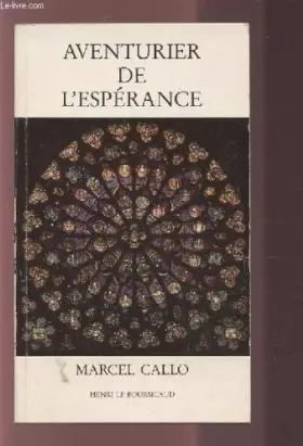 Couverture du produit · AVENTURIER DE L'ESPERANCE - MARCEL CALLO.