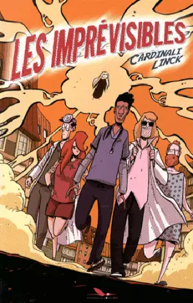 Couverture du produit · Les imprévisibles