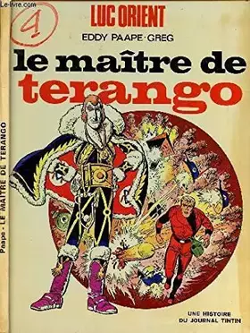 Couverture du produit · LUC ORIENT - TOME 3 : LE MAITRE DE TERANGO.