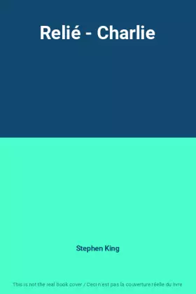 Couverture du produit · Relié - Charlie