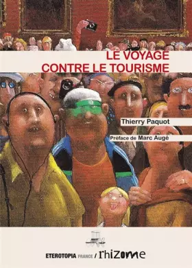 Couverture du produit · Le voyage contre le tourisme