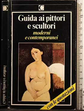 Couverture du produit · Guida ai pittori e scultori