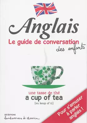 Couverture du produit · ANGLAIS GUIDE DE CONVERSATION DES ENFANTS