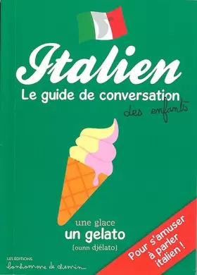 Couverture du produit · ITALIEN GUIDE DE CONVERSATION DES ENFANTS