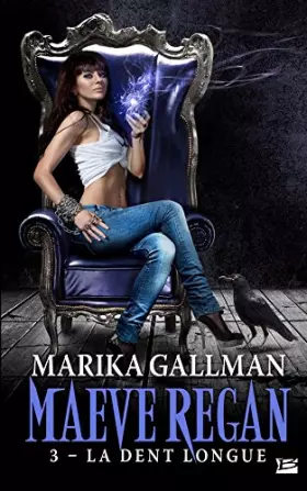 Couverture du produit · Maeve Regan, T3 : La Dent longue