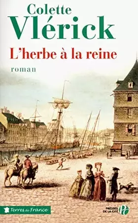 Couverture du produit · L'herbe à la reine de Vlérick. Colette (2012) Broché