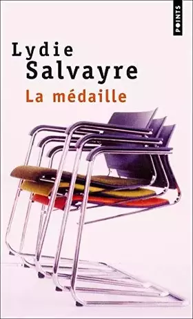 Couverture du produit · La Médaille de Salvayre. Lydie (2004) Broché