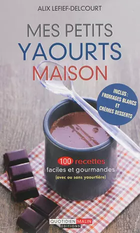 Couverture du produit · Mes petits yaourts maison